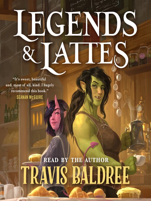 Title details for Legends & Lattes by Travis Baldree - Wait list